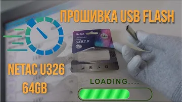 Прошивка USB Flash Netac U326 64Gb