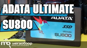 ADATA Ultimate SU800 обзор SSD с 3D NAND