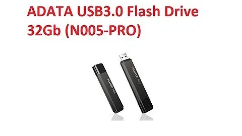 Обзор ADATA USB3.0 Flash Drive 32Gb (N005-PRO)