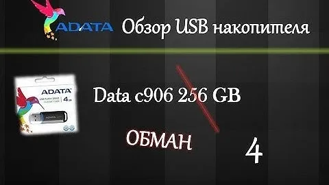 Обзор USB-накопителя - 256GB ADATA C906 - ОБМАН