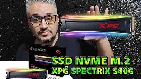 ⚡ RGB + Desempenho 💥 Review e Testes do SSD M.2 NVMe XPG SPECTRIX S40G 💥5 anos de Garantia no Brasil