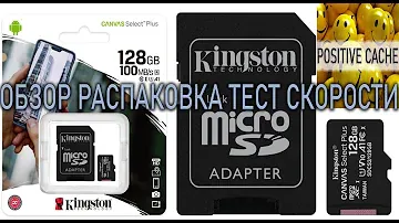Карта памяти microSDXC KINGSTON 128 ГБ, 100 МБ/с, Class 10, обзор, распаковка, тест скорости.