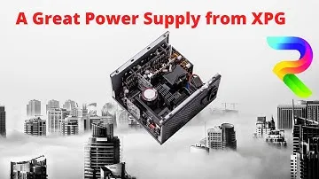 XPG 750 Watt PC Power Supply | Review and Installation - Why I Choose this Gold