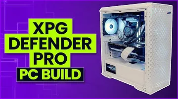 XPG Defender Pro Build